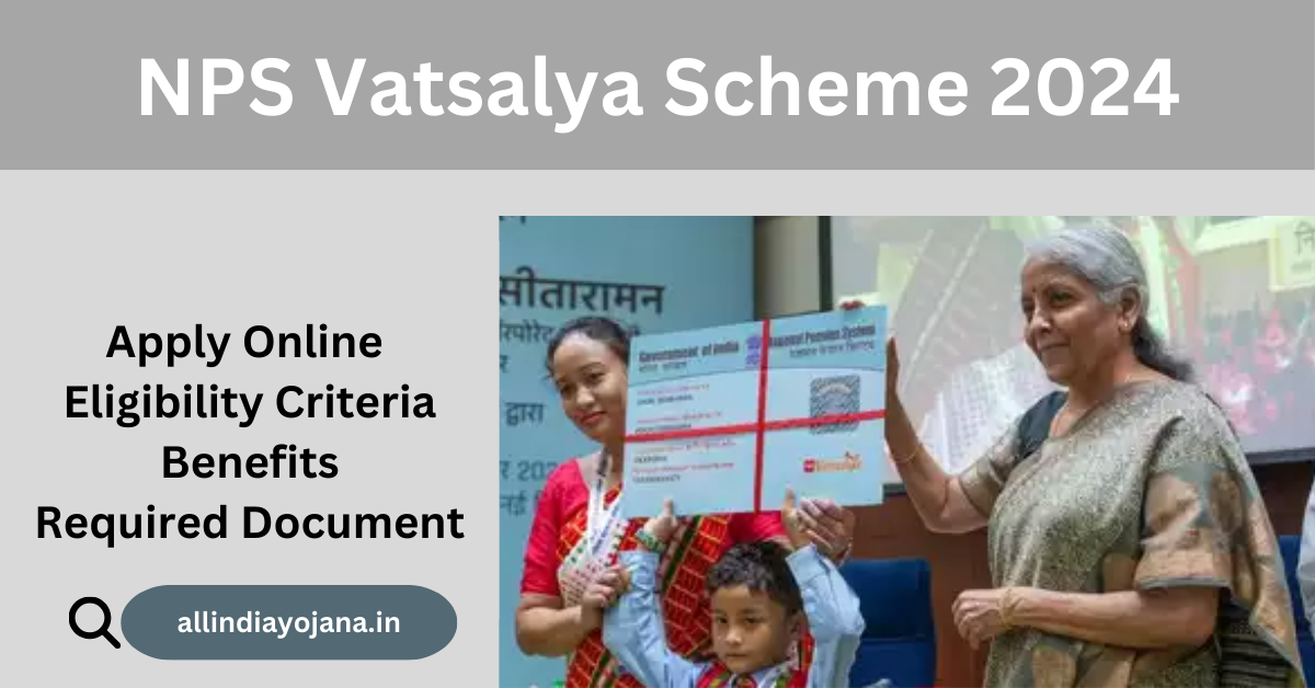 NPS Vatsalya Scheme