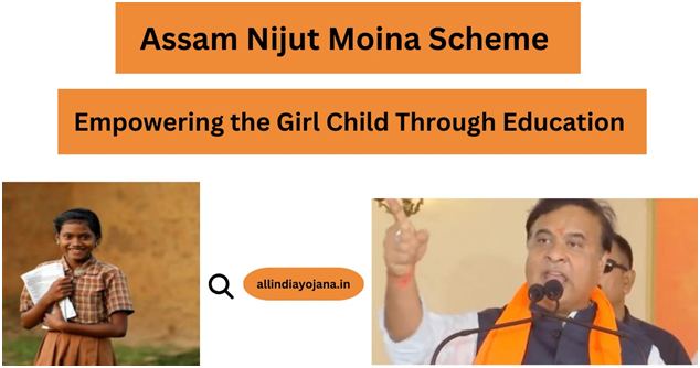 Nijut Moina Scheme Apply Online